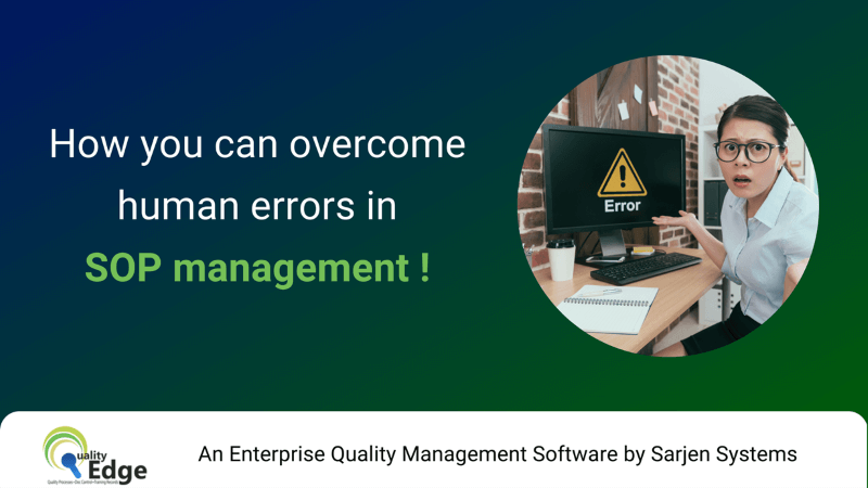 How you can overcome human errors in SOP management